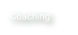 Coaching